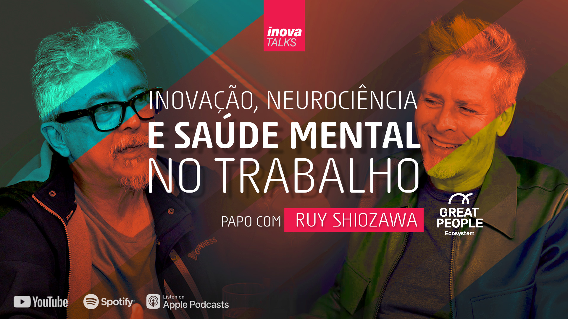 Inovatalks com Ruy Shiozawa